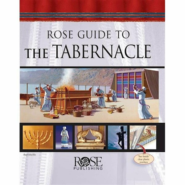 Rose Publishing Rose Guide To The Tabernacle Book 22765